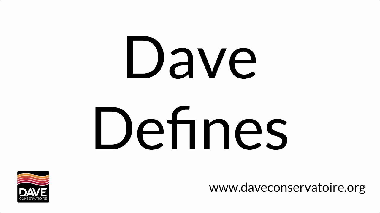 Introduction | Dave Defines